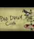 Buy Bad Dream: Coma Global CD Key and Compare Prices