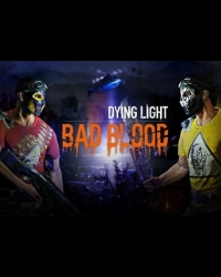Buy Dying Light: Bad Blood Global CD Key and Compare Prices