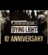 Buy Dying Light Definitive 10th Anniversary Edition EU CD Key and Compare Prices