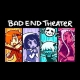 Buy Bad End Theater Global CD Key and Compare Prices