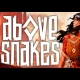Buy Above Snakes Global CD Key and Compare Prices