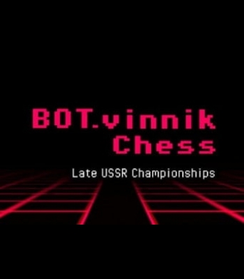 Buy BOT.vinnik Chess: Late USSR Championships Global CD Key and Compare Prices