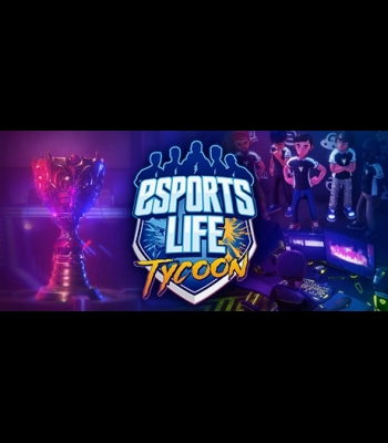 Buy Esports Life Tycoon Global CD Key and Compare Prices
