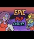 Buy Epic PVP Castles Global CD Key and Compare Prices