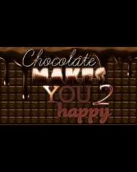 Buy Chocolate makes you happy 2 Global CD Key and Compare Prices