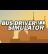 Buy Bus Driver Simulator Global CD Key and Compare Prices