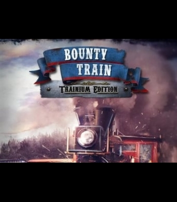 Buy Bounty Train Trainium Edition Global CD Key and Compare Prices