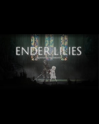 Buy Ender Lilies: Quietus of the Knights EU Steam Gift CD Key and Compare Prices