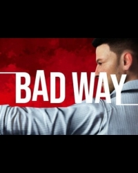 Buy Bad Way Global CD Key and Compare Prices
