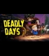 Buy Deadly Days Global CD Key and Compare Prices