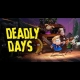 Buy Deadly Days Global CD Key and Compare Prices