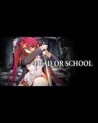 Buy Dead or School Global CD Key and Compare Prices