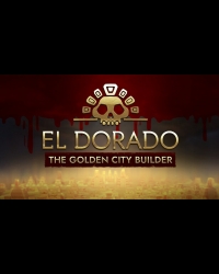 Buy El Dorado: The Golden City Builder Global CD Key and Compare Prices