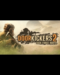 Buy Door Kickers 2: Task Force North EU CD Key and Compare Prices