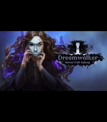 Buy Dreamwalker: Never Fall Asleep Global CD Key and Compare Prices