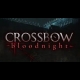 Buy Crossbow: Bloodnight Global CD Key and Compare Prices