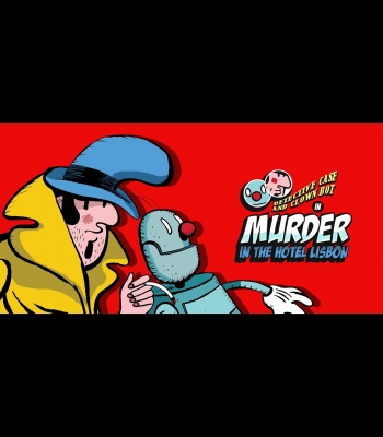 Buy Detective Case and Clown Bot in: Murder in the Hotel Lisbon Global CD Key and Compare Prices