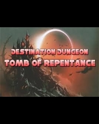 Buy Destination Dungeon: Tomb of Repentance Global CD Key and Compare Prices