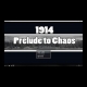 Buy 1914: Prelude to Chaos Global CD Key and Compare Prices