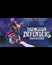 Buy Dungeon Defenders: Awakened Global CD Key and Compare Prices
