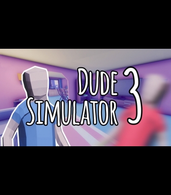 Buy Dude Simulator 3 Global CD Key and Compare Prices