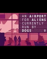 Buy An Airport For Aliens Currently Run By Dogs Global CD Key and Compare Prices