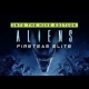 Buy Aliens: Fireteam Elite Into the Hive Edition EU CD Key and Compare Prices