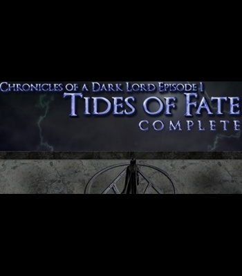 Buy Chronicles of a Dark Lord: Episode 1 Tides of Fate Global CD Key and Compare Prices