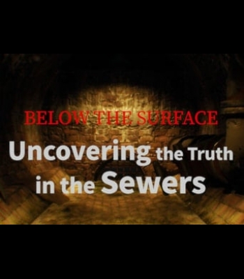 Buy Below the Surface: Uncovering the Truth in the Sewers Global CD Key and Compare Prices
