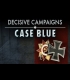 Buy Decisive Campaigns: Case Blue Global CD Key and Compare Prices