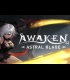 Buy Awaken: Astral Blade ROW Steam CD Key and Compare Prices