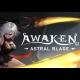 Buy Awaken: Astral Blade ROW Steam CD Key and Compare Prices