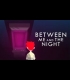 Buy Between Me and The Night Global CD Key and Compare Prices