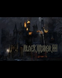 Buy Black Mirror 3: Final Fear Global CD Key and Compare Prices