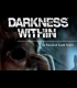 Buy Darkness Within - Complete Global CD Key and Compare Prices