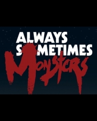 Buy Always Sometimes Monsters Global CD Key and Compare Prices