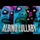 Buy Albino Lullaby: Episode 1 Global CD Key and Compare Prices