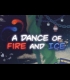 Buy A Dance of Fire and Ice EU Steam CD Key and Compare Prices
