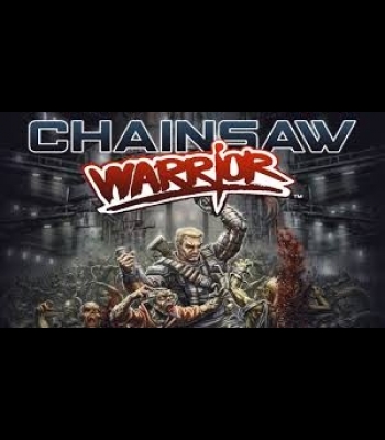 Buy Chainsaw Warrior CD Key and Compare Prices