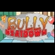Buy Bully Beatdown Global CD Key and Compare Prices