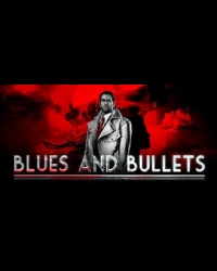 Buy Blues and Bullets Global CD Key and Compare Prices
