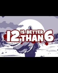 Buy 12 is Better Than 6 Global CD Key and Compare Prices