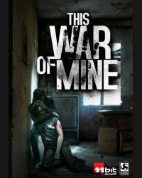 Buy This War of Mine (PC)  CD Key and Compare Prices