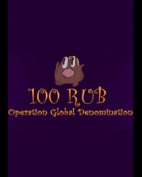 Buy 100 RUB: Operation Global Denomination (PC) CD Key and Compare Prices