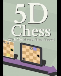 Buy 5D Chess With Multiverse Time Travel CD Key and Compare Prices