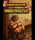 Buy Adventurezator: When Pigs Fly CD Key and Compare Prices