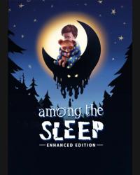 Buy Among the Sleep (Enhanced Edition) CD Key and Compare Prices