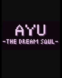 Buy Ayu - The Dream Soul - (PC) CD Key and Compare Prices