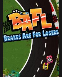 Buy BAFL - Brakes Are For Losers CD Key and Compare Prices