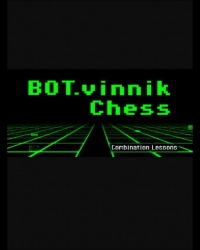 Buy BOT.vinnik Chess: Combination Lessons (PC) CD Key and Compare Prices